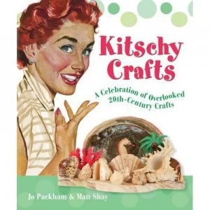 Image of Kitschy Crafts by Jo Packham and Matt Shay Book