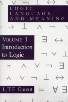 Image of Logic, Language, and Meaning, Volume 1 : Introduction to Logic