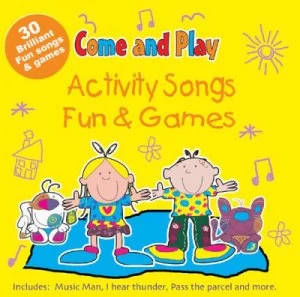 Image of Come and Play Activity Songs Fun & by Various Artists CD Album