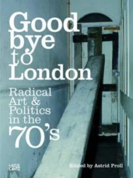 Image of Goodbye to London Hardback