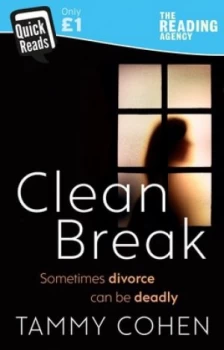 Image of Clean Break by Tammy Cohen Book