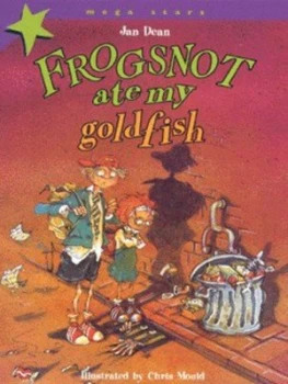 Image of Frogsnot Ate My Goldfish by Jan Dean Paperback