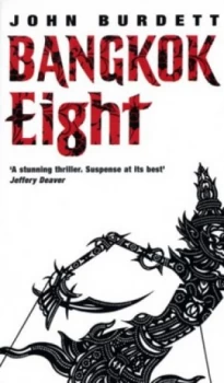 Image of Bangkok Eight by John Burdett Paperback