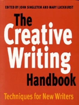 Image of The Creative Writing Handbook by John Singleton and Mary Luckhurst Paperback