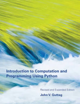 Image of Introduction to Computation and Programming Using Python by John V Guttag Paperback
