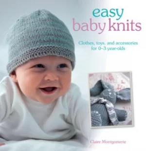 Image of Easy baby knits by Claire Montgomerie