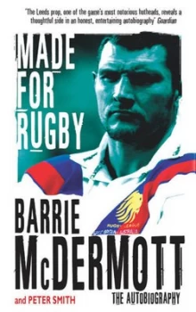 Image of Made for Rugby by Barrie Mcdermott Book