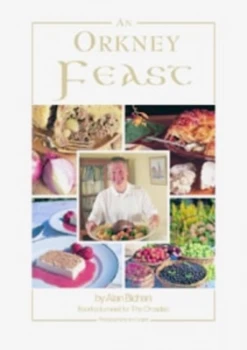Image of An Orkney Feast by Alan Bichan and Ian Cooper Hardback