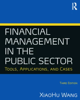 Image of Financial Management in the Public SectorTools Applications and Cases