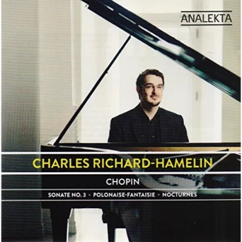 image of Charles Richard-Hamelin - Chopin: Sonate No. 3/Polonaise-fantaisie/Nocturnes CD