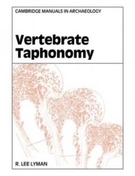 Image of Vertebrate Taphonomy by R. Lee Lyman Paperback