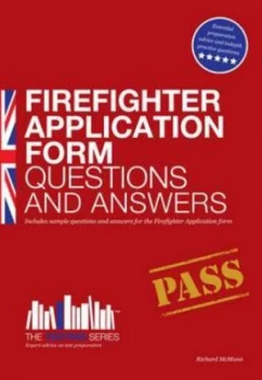 Image of Firefighter application form questions & answers by Richard McMunn