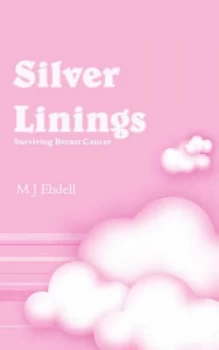 Image of Silver Linings by M. J Ebdell Paperback