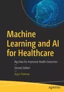 Image of machine learning and ai for healthcare big data for improved health outcome