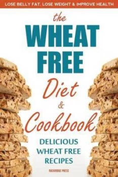 Image of Wheat Free Diet & Cookbook by Rockridge Press