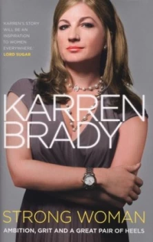 Image of Strong Woman by Karren Brady Hardback