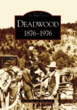 Image of deadwood 1876 1976