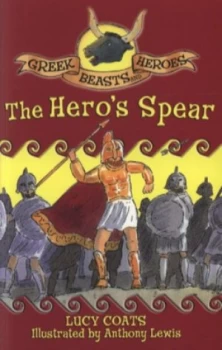 Image of The Heros Spear by Lucy Coats Paperback