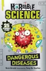 Image of Horrible Science: Dangerous Diseases