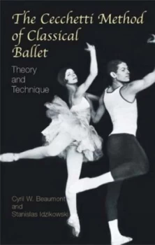 Image of The Cecchetti Method of Classical Ballet by Cyril W.Beaumont and Stanis Paperback