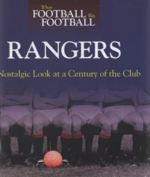 Image of Rangers by Ronnie Esplin Hardback