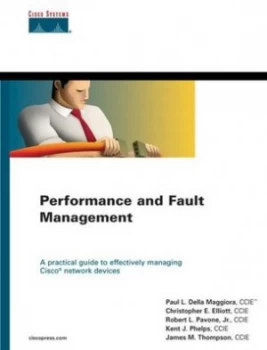 Image of Performance and Fault Management by Paul Della Maggiora Book