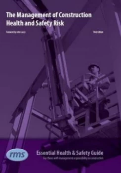 Image of The Management of Construction Health and Safety Risk by Risk Management Services Paperback