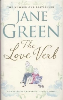 Image of The Love Verb by Jane Green Hardback