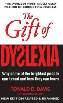 Image of The Gift of Dyslexia by Ronald D Davis and Eldon M Braun Paperback