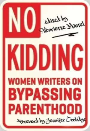 Image of No kidding by Henriette Mantel