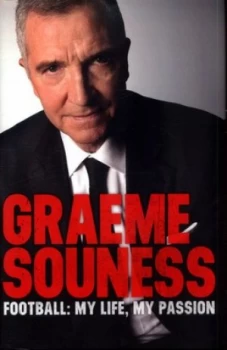Image of Graeme Souness by Graeme Souness Hardback