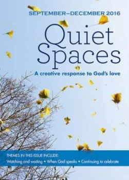 Image of Quiet Spaces September-December 2016 by Sally Smith Paperback