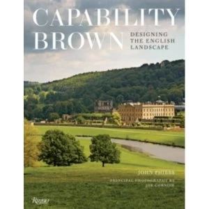 Image of Capability Brown: Designing English Landscapes and Gardens by Joe Cornish, John Phibbs (Hardback, 2016)