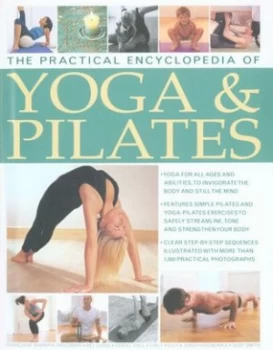 Image of The Practical Encyclopedia of Yoga and Pilates by Franoise Barbira Freedman Hardback