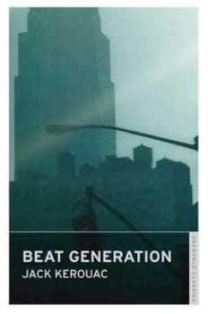 Image of Beat Generation by Jack Kerouac Paperback