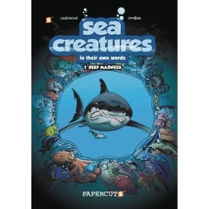 Image of Sea Creatures: Reef Madness volume 1 Hardcover