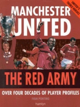 Image of Manchester United by Ivan Ponting Hardback
