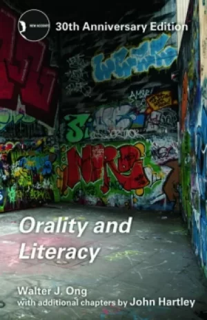 Image of Orality and Literacy30th Anniversary Edition