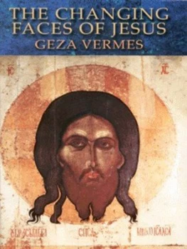 Image of The Changing Faces of Jesus by Gza Verms Hardback