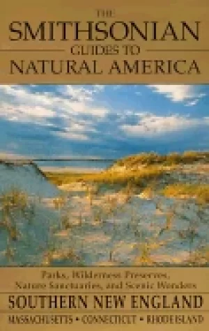 Image of smithsonian guides to natural america southern new england massachusetts co