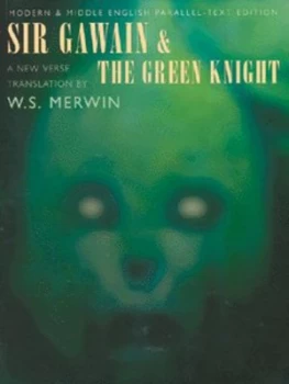 Image of Sir Gawain and the Green Knight by W. S Merwin Paperback