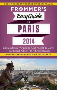 Image of Frommers Easyguide to Paris 2014 by Margie Rynn Paperback