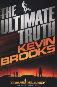Image of The Ultimate Truth by Kevin Brooks Paperback