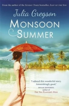 Image of A Monsoon Summer by Julia Gregson Book