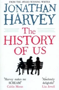 Image of The History of Us by Jonathan Harvey Paperback