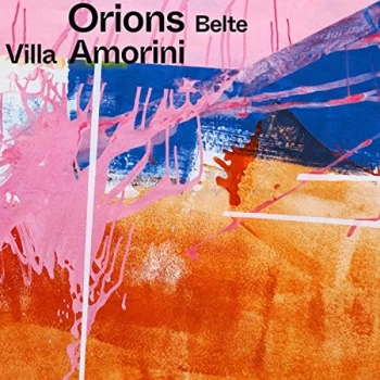 Image of Orions Belte - Villa Amorini CD