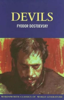 Image of Devils by Fyodor Dostoevsky and Constance Garnett and Michael Nicholson Paperback