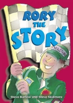 Image of Rory the Story by Steve Barlow and Steve Skidmore and Nick Schon Book
