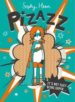 Image of Pizazz by Sophy Henn