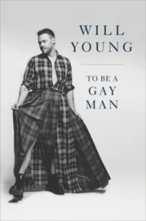 Image of To be a gay man by Will Young